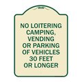 Signmission No Loitering Camping Vending or Parking of Vehicles 30 Feet or Longer Alum, 24" x 18", TG-1824-23841 A-DES-TG-1824-23841
